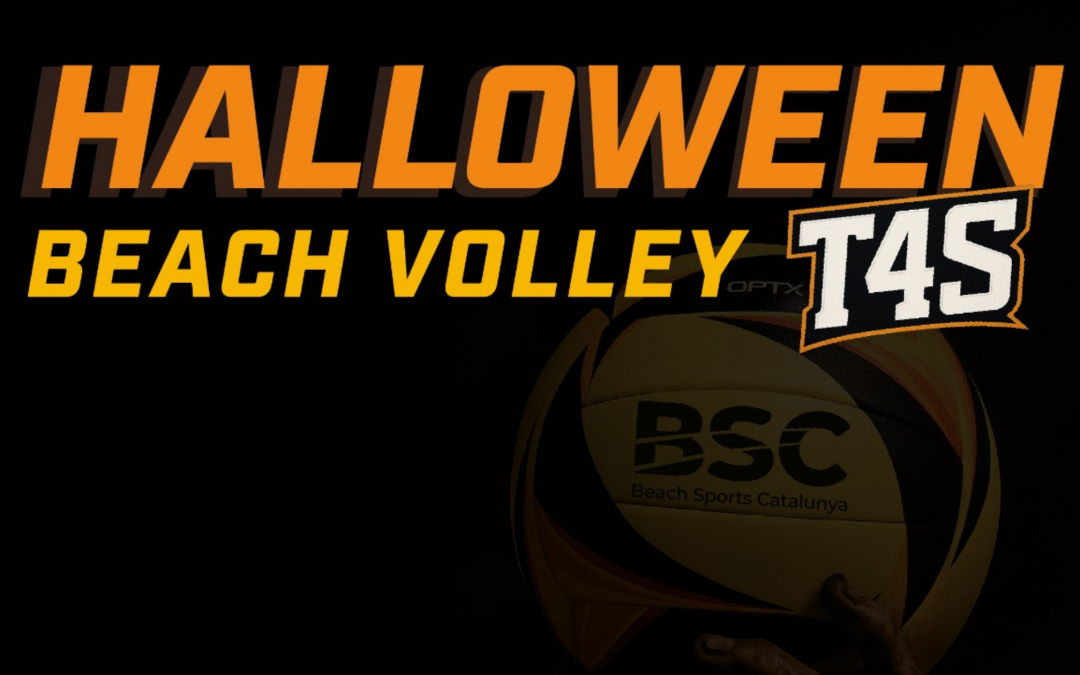 Arriba el T4S x Halloween de vòlei platja!